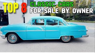 From Rust to Shine: 8 Classic Cars for Sale by Owner on Craigslist!