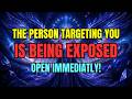 Chosen One The Person Targeting You Is Being Exposed No One Believes Their Lies Anymore 