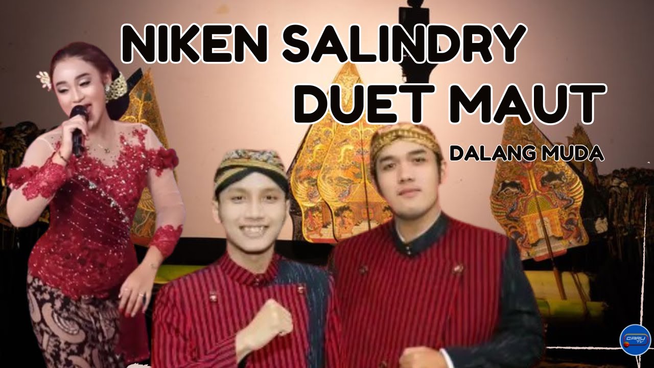 duet maut 2020 Ki Akbar alam Syah - Ki badar alam feat Niken salindry, dalang muda dari Nganjuk