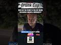Drunk Cop? or Medical Emergency? #bodycam #police