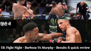 ufc fight night - barboza vs murphy - adrian yanez - khaos williams - fight result and quick review