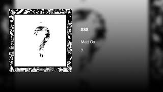 Matt Ox - $$$ (Alternative Version)