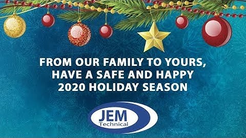 JEM Technical Holiday Video 2020