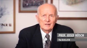The Birth of IR (An Introduction by Prof.Josef Rösch)