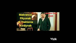 Lakatos Dani 2025 - Makranczi Pityunak ♤♧ ( Mega Mix)