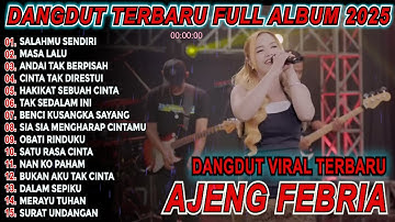 SALAHMU SENDIRI SHINTA FEAT AJENG FEBRIA VIRAL AMBYAR DANGDUT FULL ALBUM TERBARU JD