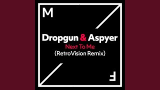 Next To Me (RetroVision Remix)