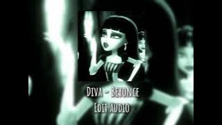 Download lagu Diva - Beyonce (edit audio)