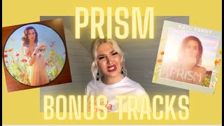 PRISM BONUS TRACKS REACTION