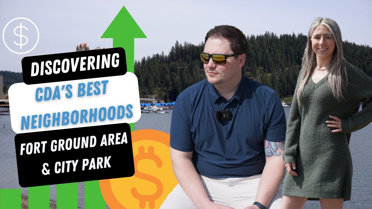 Discovering CDA Idaho's Best Neighborhoods: Fort Ground Area & City Park | Living in Spokane/CDA