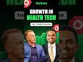 Health tech growth 2024  highest growth sector  health care  health healthtech startup ideas