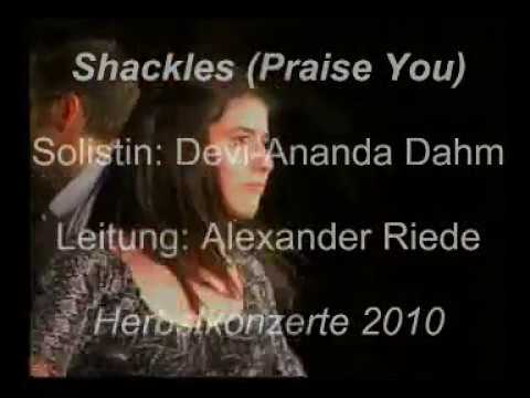 Take my Shackles (Praise You) - Modern Gospel Choir - 2010