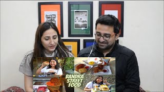 Pakistani Reacts to Best Bandra Street Food | Burger, Chaat, Desi Chinese & More