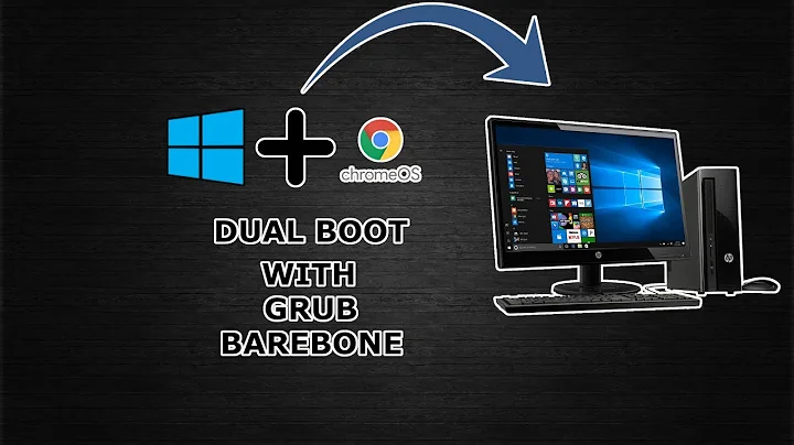 Dual Boot Windows & ChromeOS using GRUB - Bare Minimal Setup