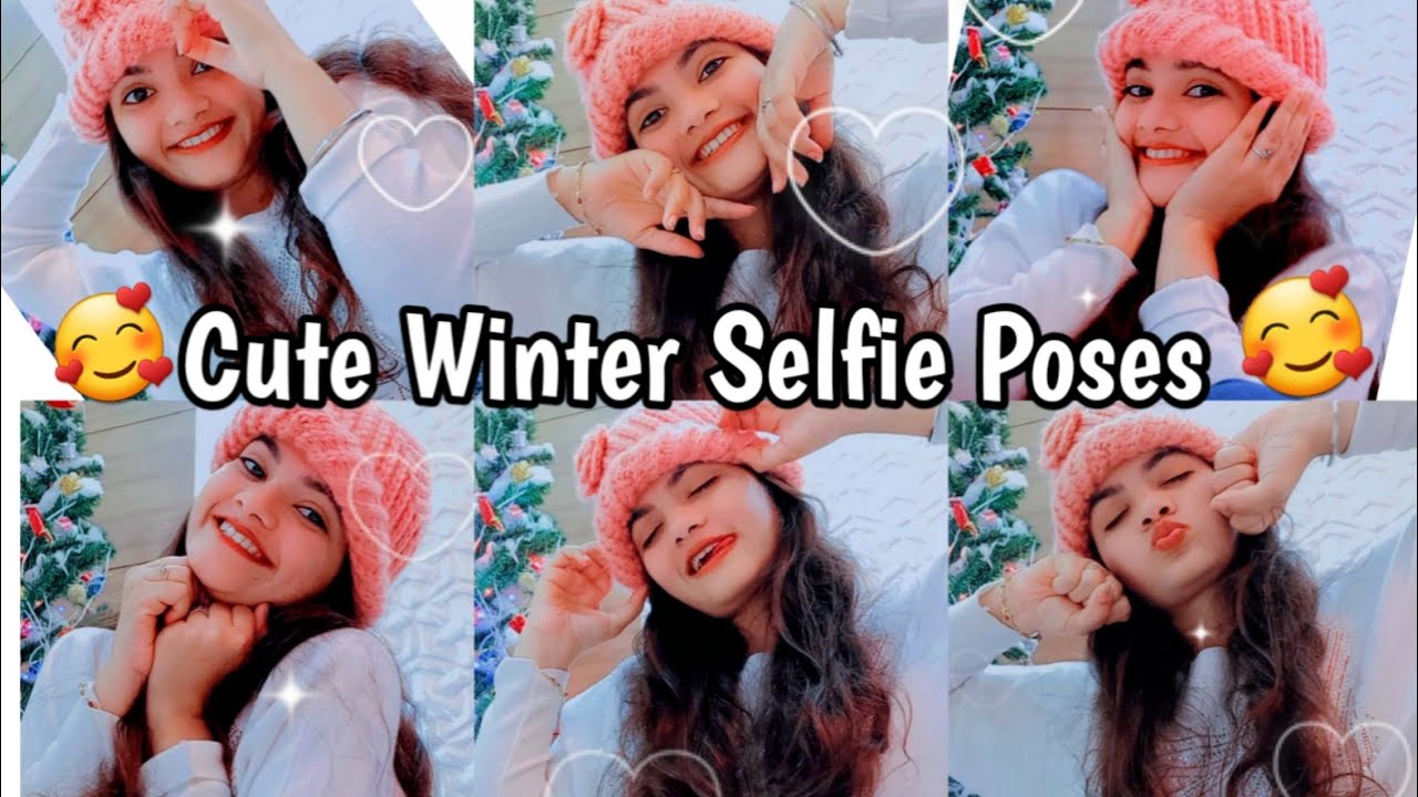 Cute Selfie Poses For Girls | Winter selfie poses with cap #selfie #poses  @akanshasaraswat - YouTube