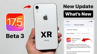 iPhone XR New Update iOS 17.5 Beta 3 - Whats New on iPhone XR - How to Update
