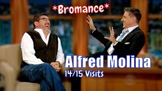 Alfred Molina - Awesome Bromance - 14/15 Visits In Chronological Order