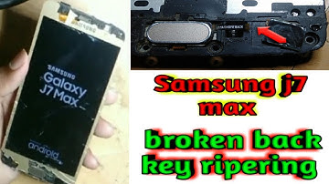 Samsung j7 max back button not working problem solution | Samsung j7 max broken back key riperng