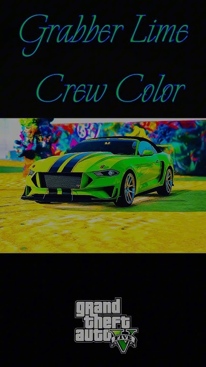 Gta 5 Crew Colors Hex Codes 2022 Exclusive GTA 5 Online Ford Mustang Green Crew Color HEX CODE Revealed