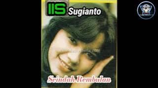 Download lagu IIS SUGIANTO - SEINDAH REMBULAN | TEMBANG KENANGAN