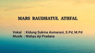 Mars RA (Raudhatul Athfal) beserta Lirik