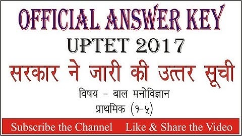 Official Answer Key UPTET 2017 Child Pshycology 1-5
