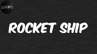 Rocket Ship (Lyrics) - Future