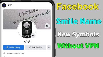 How to make Facebook Smile Name Account 2022|| FB Smile Name I