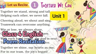 Class 4 English / Unit 1 : My Land / Together We Can / Poem Explanation / NCERT Syllabus / Important