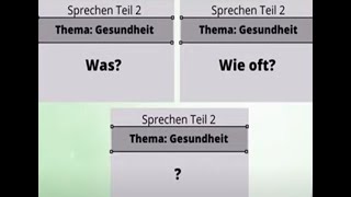 TELC A2 Almanca A2 Deutsch Sınav - Sprechen Teil 2 - Konuşma - Bölüm 2 Thema: Gesundheit Sağlık