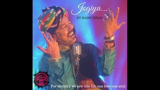 Video thumbnail of "Jogiya | Mame Khan | Official Music Video"