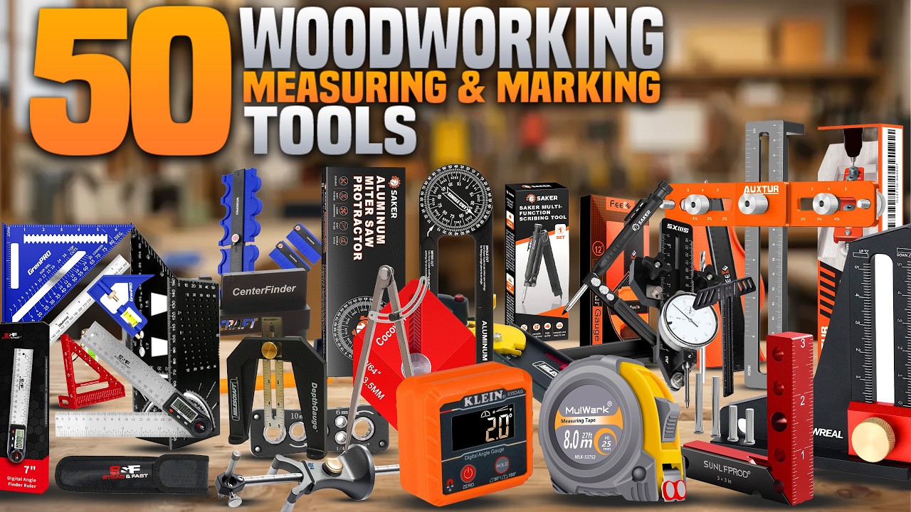 50 Essential Measuring and Marking Tools Every Woodworker Needs - YouTube