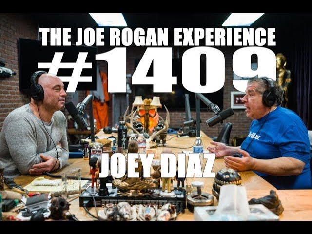 Joe Rogan Experience #1409 - Joey Diaz class=