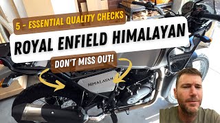 5 Essential Quality Checks for Your Royal Enfield Himalayan  Don't Miss Out!