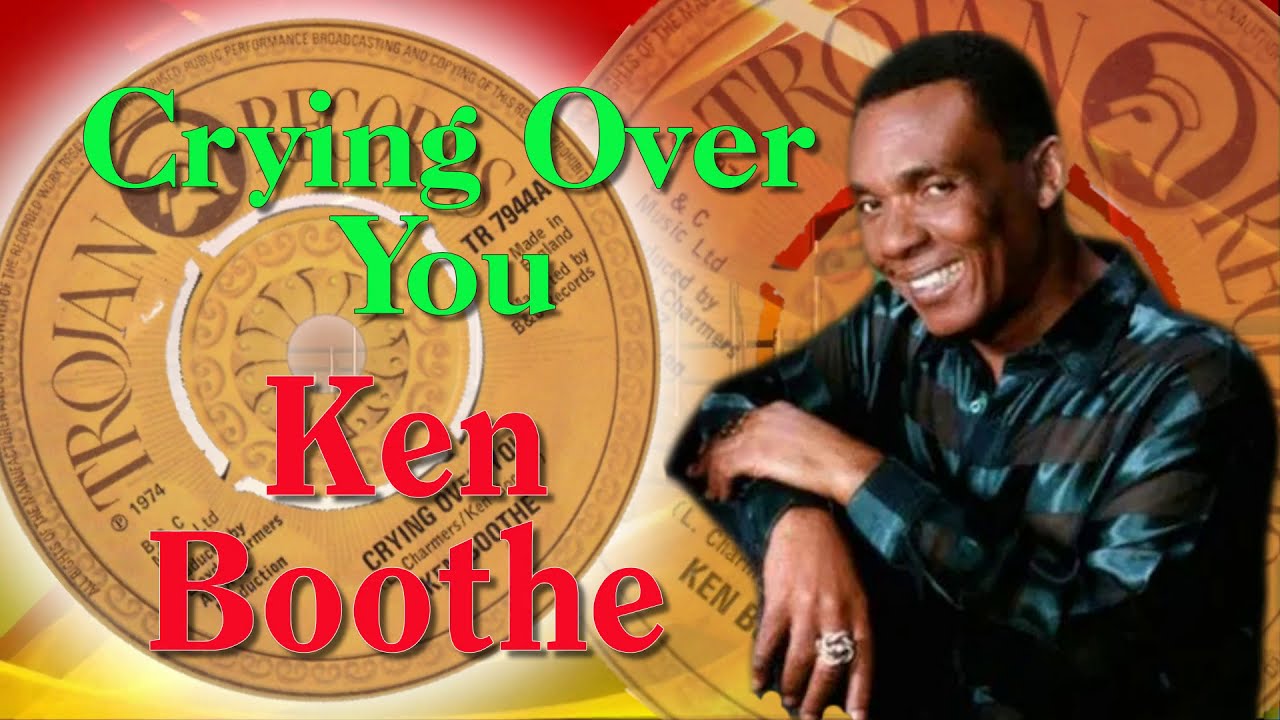 Ken Boothe - Crying Over You (1974) - YouTube