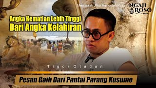 💥PESAN GAIB DARI RATU PANTAI SELATAN - TIGOR OTADAN