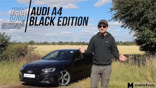 Audi A4 Saloon Black Edition 59 Second Review