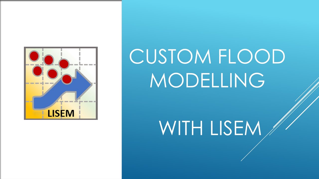 Lisem Interface Custom flood model with LISEM (Physically-based Simulation) - YouTube