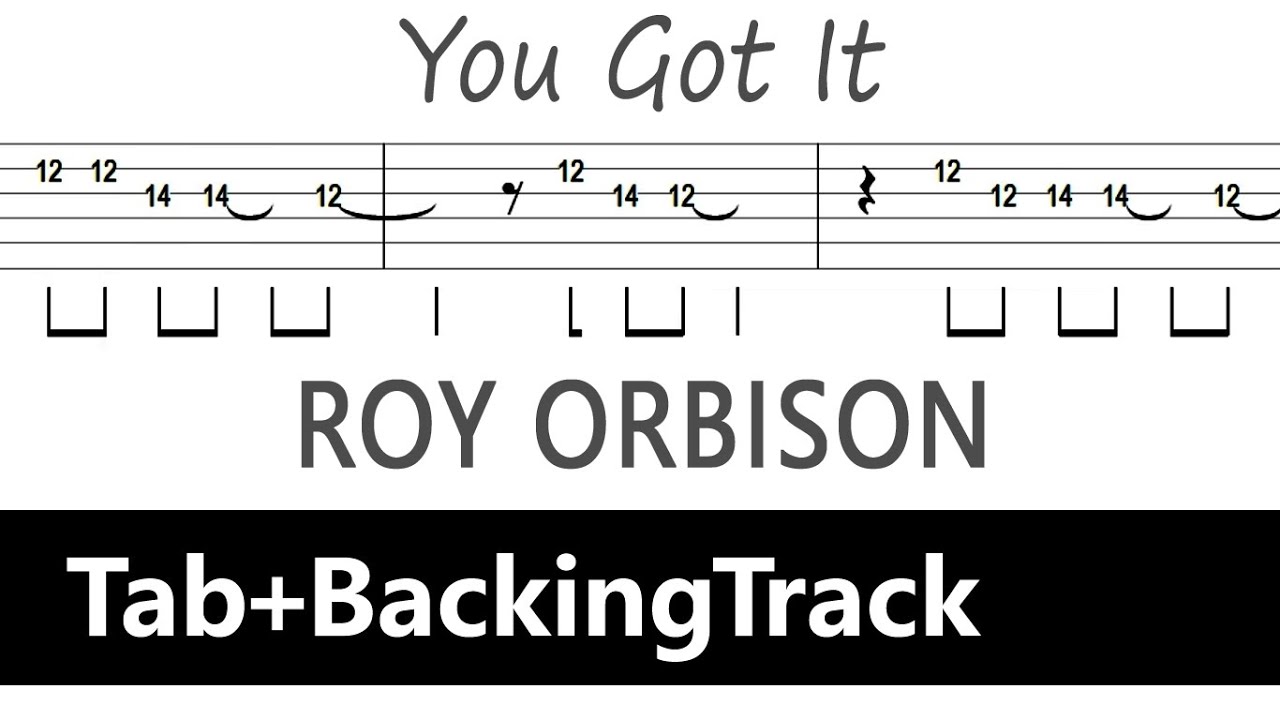 Roy Orbison - You Got It / Guitar Tab+BackingTrack