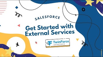 16. Get Started with External Services | Admin Certification Preparation | Intermediate | Salesforce