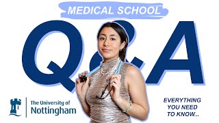 MEDICINE AT UNIVERSITY OF NOTTINGHAM Q&A: transition from A-levels, student life, accommodation etc