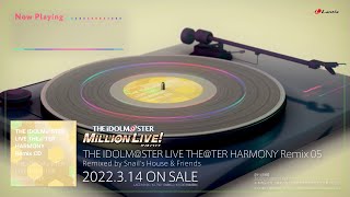 【アイドルマスター ミリオンライブ！】THE IDOLM@STER LIVE THE@TER HARMONY Remix 05 試聴動画