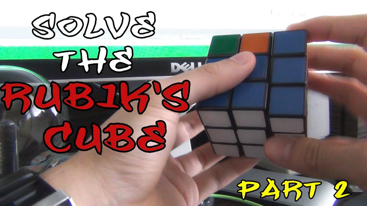 How to Solve a Rubik's Cube the Easy Way | Part 2 (Second Layer ...