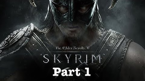 Skyrim Episode 1 -  Escaping Helgen -  No Commentary