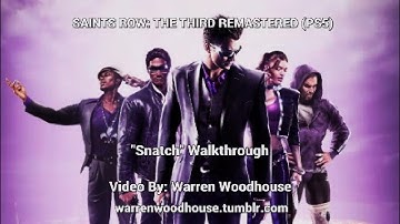 SAINTS ROW: THE THIRD REMASTERED (PS5) - "Snatch" Walkthrough