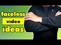 How To Make Faceless YouTube Videos (2021) - 5 Faceless Video Strategies For Your Channel