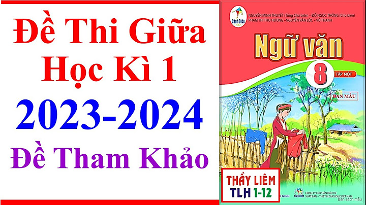 Đề thi văn lớp 8 giữa học kì 1 năm 2024