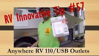 RV Innovative Tip #57 ~ Quick Tech - Anywhere RV 110/USB Outlets