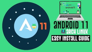 Android 11 installeren op Arch Linux met Waydroid | Waydroid installeren - ArchWiki