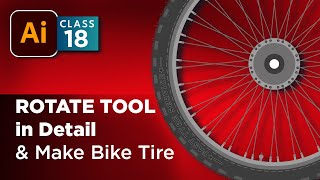 Bike tire using Rotate tool in Adobe Illustrator training  - Class 18